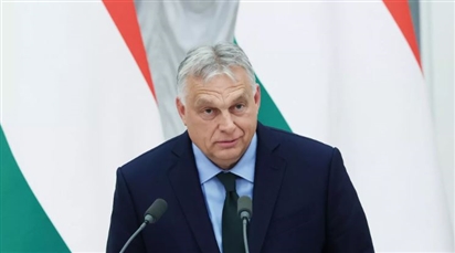 Thủ tướng Hungary: Quyết định đóng băng vĩnh viễn tài sản của Nga gây thiệt hại nghiêm trọng cho EU