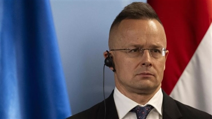 Bộ trưởng Ngoại giao Hungary tiết lộ lý do Zelensky can thiệp vào cuộc bầu cử ở Hungary