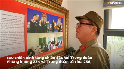 Ký ức người lính Việt về những chuyên gia Liên Xô sau hơn nửa thế kỷ