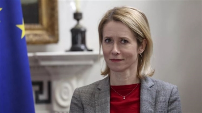 Tại Anh kêu gọi sa thải Cao uỷ EU Kallas sau phát ngôn về Nga