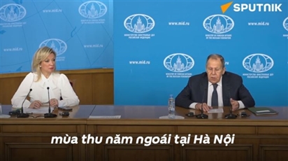 Bộ trưởng Ngoại giao Nga về việc ký kết Công ước của Liên Hợp Quốc về chống tội phạm mạng tại Hà Nội