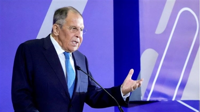 Ngoại trưởng Nga Lavrov: BRICS là động cơ thúc đẩy tăng trưởng kinh tế toàn cầu