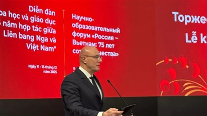Phó Thủ tướng Nga: sinh viên Việt Nam thông thường đều học rất giỏi