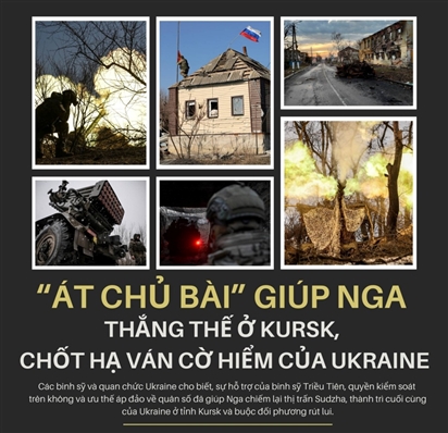 Át chủ bài giúp Nga thắng thế ở Kursk, chốt hạ ván cờ hiểm của Ukraine.