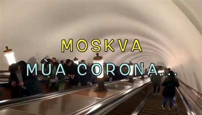 Video: Moskva thắt chặt việc kiểm tra thân nhiệt, giấy tờ tùy thân ở các địa điểm công cộng, dưới Metro