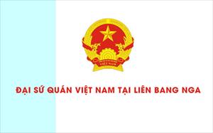 ĐSQ Việt Nam tại Liên bang Nga: Thông báo số 14