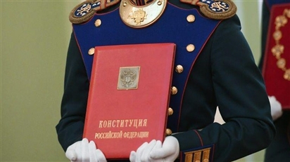 Duma Quốc gia Nga phê chuẩn dự luật sửa đổi Hiến pháp
