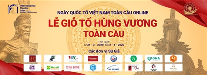 Tổ chức Ngày Quốc Tổ Việt Nam toàn cầu Online