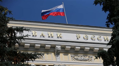Ngân hàng Trung ương Nga sẵn sàng thực hiện hỗ trợ ổn định tài chính