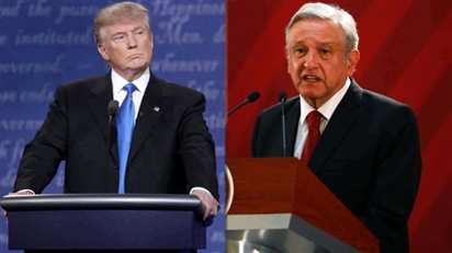 Tổng thống Mexico bất ngờ tuyên bố đứng về phía ông Trump