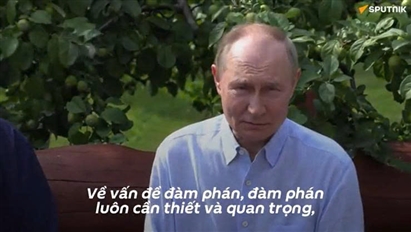 Tổng thống Nga Putin khẳng định các điều kiện của Nga về Ukraina là không thay đổi