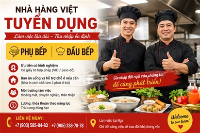 TUYỂN DỤNG: Nhà hàng Việt cần tuyển nhân viên bếp (Tel.: +7 903 585-84-83; +7(905 238-78-78)