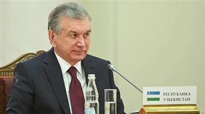 Tổng thống Uzbekistan công bố quyết định quan trọng